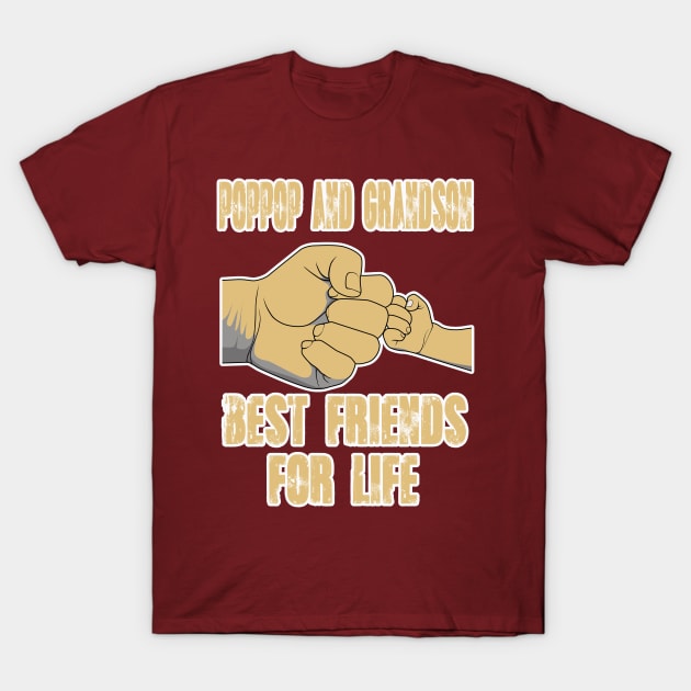 poppop and grandson best friends for life T-Shirt by DESIGNBOOK